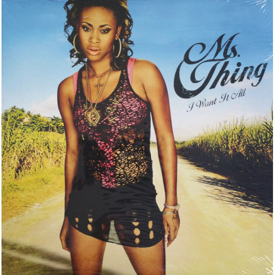 Ms. Thing - I Want It All