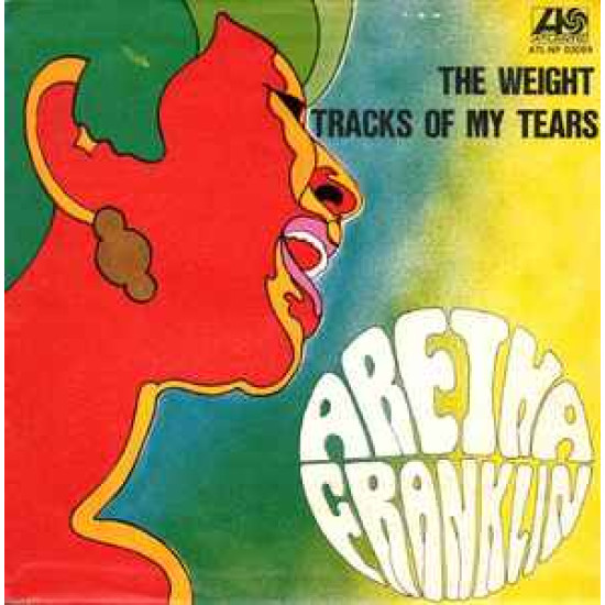 FRANKLIN ARETHA - THE WEIGHT/TRACK OF MY TEARS