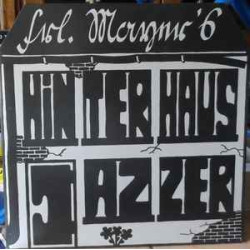 Frl. Mayer's Hinterhaus Jazzer - Live
