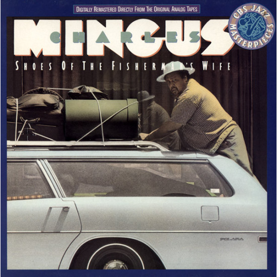 MINGUS CHARLIE - Shoes Of The Fisherman's Wife