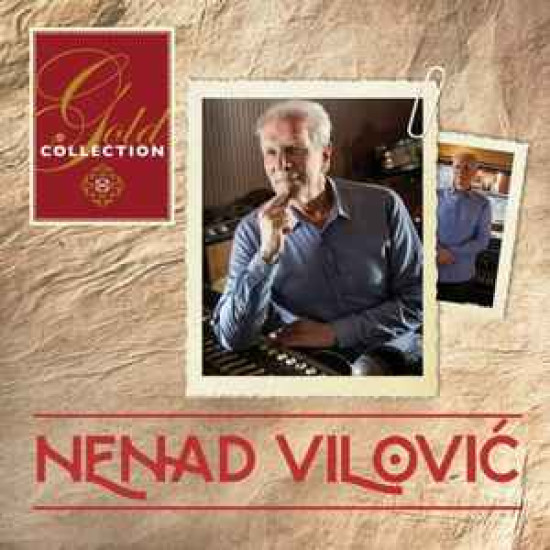 Vilović Nenad - Gold Collection/Dino Dvornik, Đorđi Peruzović…