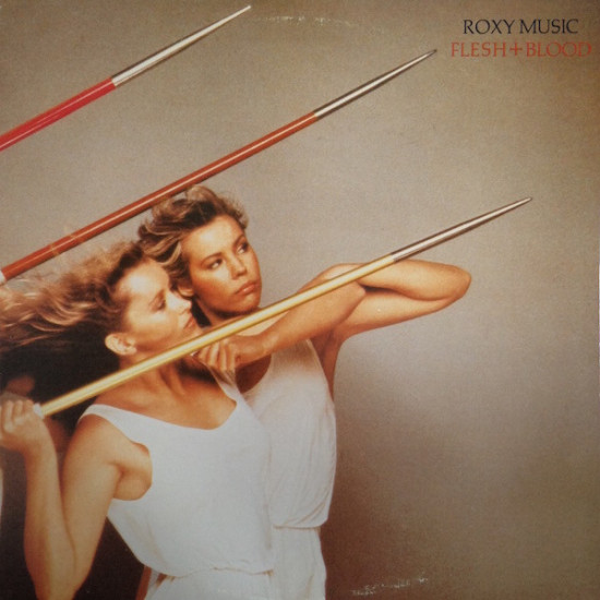 ROXY MUSIC - FLESH + BLOOD