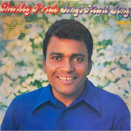PRIDE CHARLIE - Charley Pride Sings Heart Songs