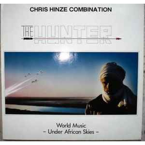 Chris Hinze Combination - The Hunter