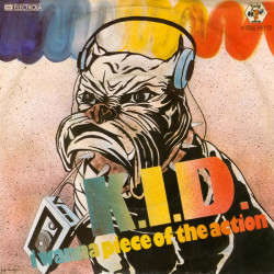 K.I.D. - I Wanna Piece Of The Action