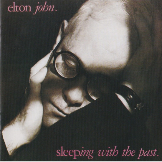 JOHN ELTON - SLEEPING WITH THE PAST
