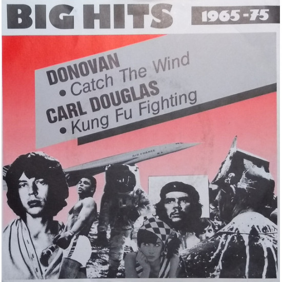 Donovan / Carl Douglas - Catch The Wind / Kung Fu Fighting