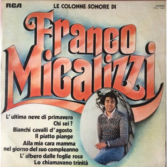 Micalizzi Franco - Le Colonne Sonore Di Franco Micalizzi