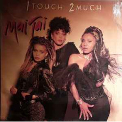 Mai Tai - 1 Touch 2 Much