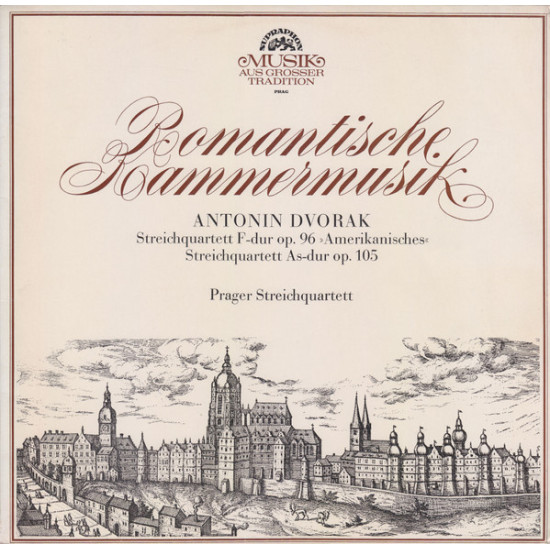 DVORAK - Romantische Kammermusik - Streichquartett F-Dur Op. 96 "Amerikanisches" / Streichquartett As-Dur Op.105/Prager Streichquartett