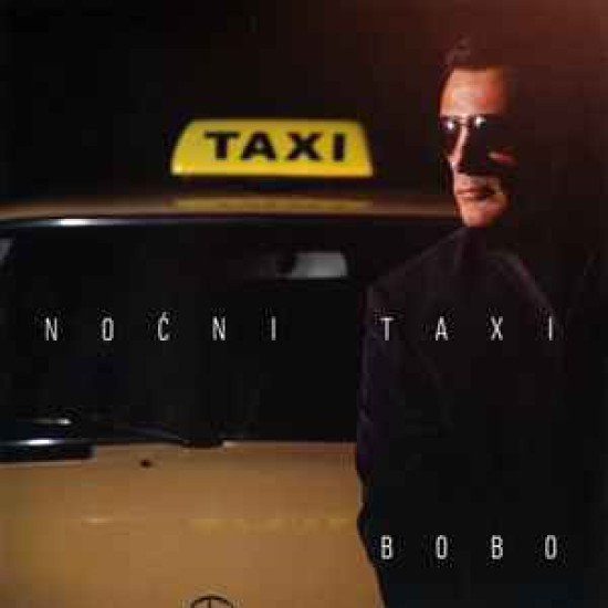 Knežević Bobo - Noćni Taxi