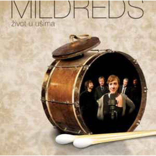 MILDREDS - ŽIVOT U UŠIMA