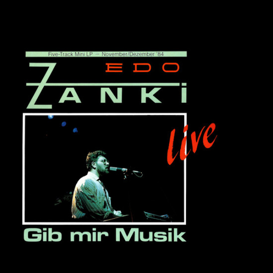 Zanki Edo - Gib Mir Musik