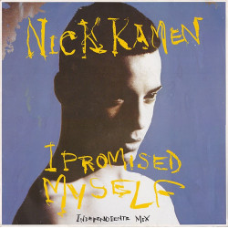 Kamen Nick  - I Promised Myself (Independiente Mix)