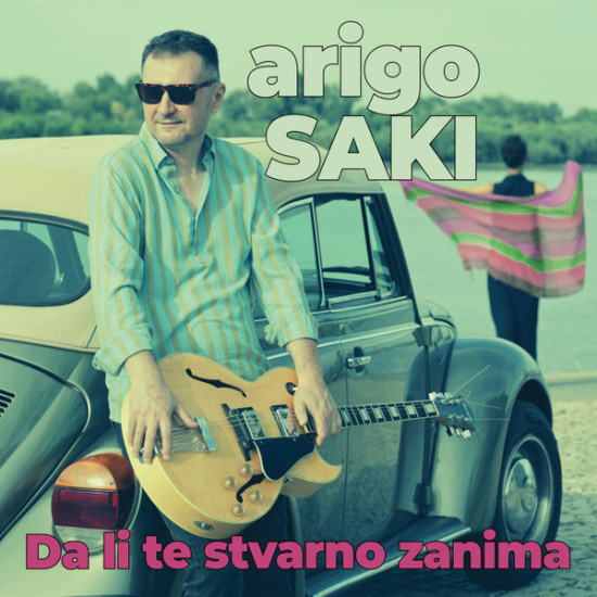 Arigo Saki - Da li te stvarno zanima