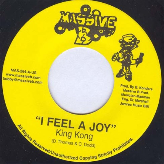 King Kong / Anthony Cruz - I Feel A Joy / People Bawlin