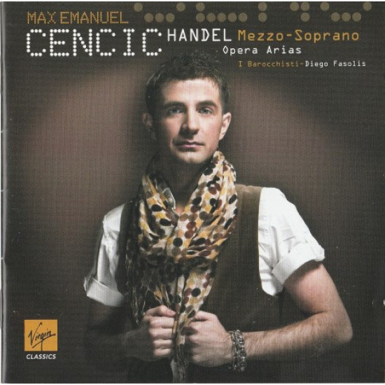 Handel - Opera Arias/Max Emanuel Cencic, I Barocchisti, Diego Fasolis