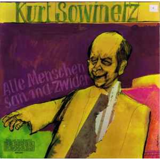 Sowinetz Kurt - Alle Menschen San Ma Zwider