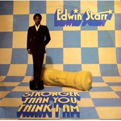 STARR EDWIN - Stronger Than You Think I Am