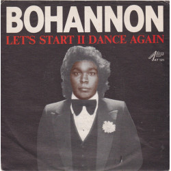 BOHANNON - LET'S START II DANCE AGAIN/LET'S STAR II DANCE