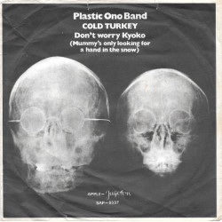 PLASTIC ONO BAND - COLD TURKEY/DON' T WORRY YOKO