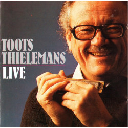 Thielemans Toots  - Live