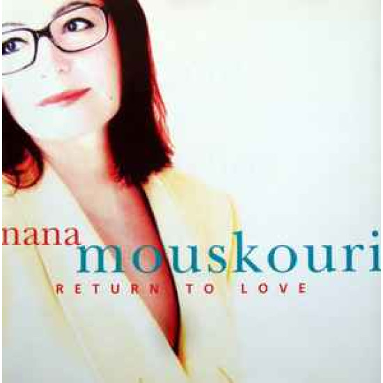 MOUSKOURI NANA  - Return To Love