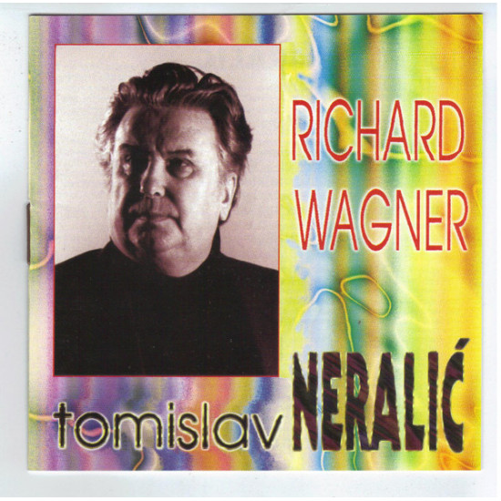 WAGNER - Tomislav Neralić