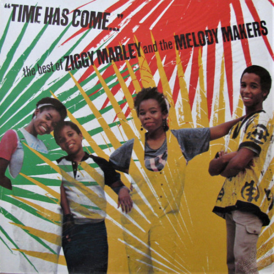 MARLEY ZIGGY AND THE MELODY MAKERS - Time Has Come... - The Best Of Ziggy Marley And The Melody Makers
