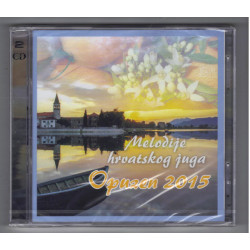 V.A. - MELODIJE HRVATSKOG JUGA - OPUZEN 2015/Matko Jelavić, Dražen Žanko I Klapa Larus…