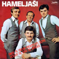 Hameljaši - Srce Te Moje Pjesmom Zove / Volim Te Kad Se Smiješ