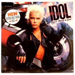 IDOL BILLY - Don't Need A Gun(Beyond Melt Down Mix)