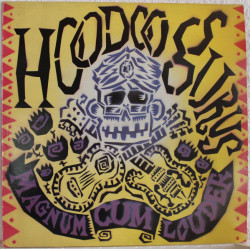 HOODOO GURUS - Magnum Cum Louder