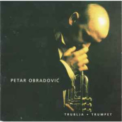 OBRADOVIĆ PETAR - TRUBLJA /DETONI, ŠULEK../