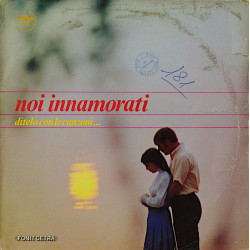 V.A. - Noi Innamorati - Ditelo Con Le Canzoni…/Sergio Endrigo, Mina…