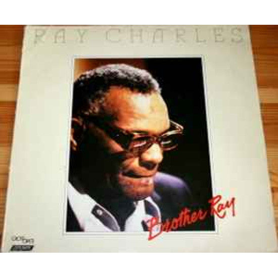 CHARLES RAY - Brother Ray