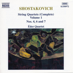 Shostakovich - String Quartets (Complete) Volume 1 Nos. 4, 6 And 7/Éder Quartet