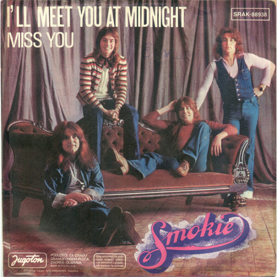 SMOKIE  - I'LL MEET YOU AT MIDNIGHT/MISS YOU