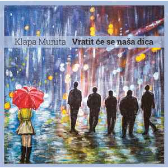 Munita - Vratit Će Se Naša Dica
