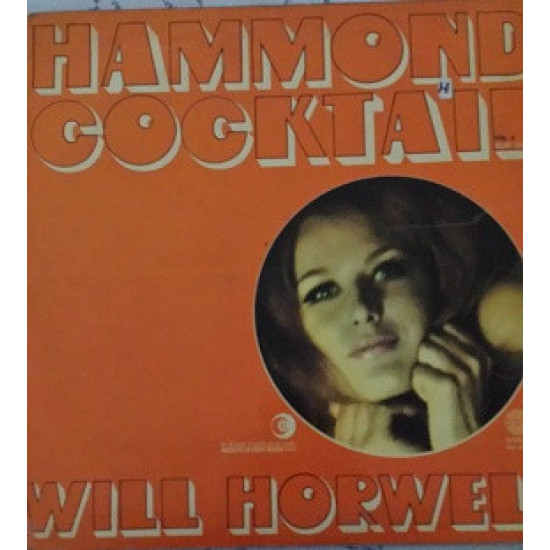 Horwell Will - Hammond Cocktail Vol. 3