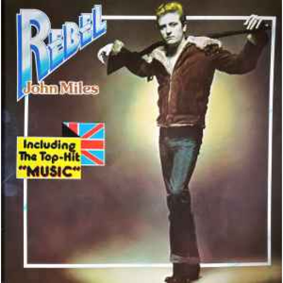 MILES JOHN - REBEL