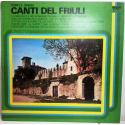 Coro E. Grion, A. Policardi - Canti Del Friuli