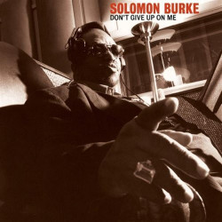 BURKE SOLOMON - DON'T GIVE UP ON ME