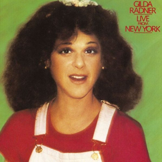 Radner Gilda - Live From New York