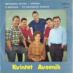 KVINTET AVSENIK - Kvintet Avsenik(DRVARSKA POLKA…)