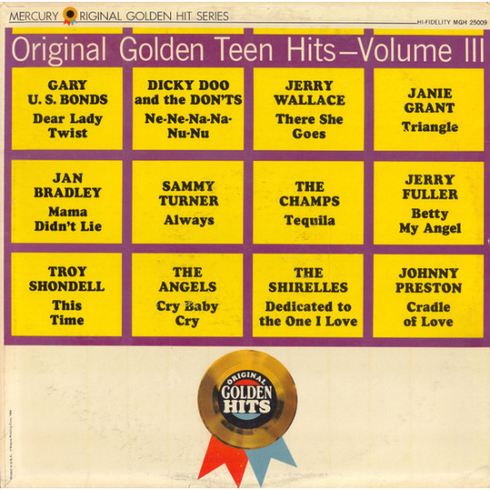 V.A. - Original Golden Teen Hits, Volume 3/Gary U.S. Bonds, Dicky Doo & The Don'ts…