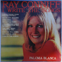 CONNIFF RAY   - I WRITE THE SONGS