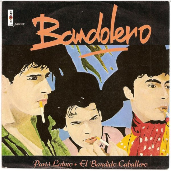 BANDOLERO - PARIS LATINO / EL BANDIDO CABALLERO