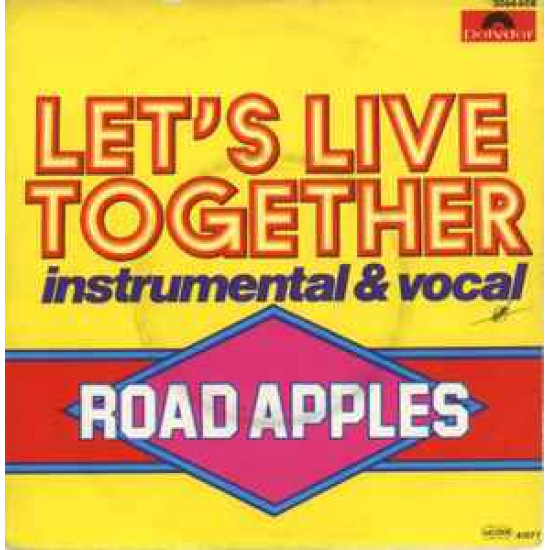Road Apples - Let's Live Together