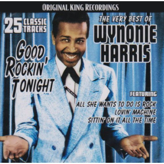 Harris Wynonie - The Very Best Of Wynonie Harris - Good Rockin' Tonight